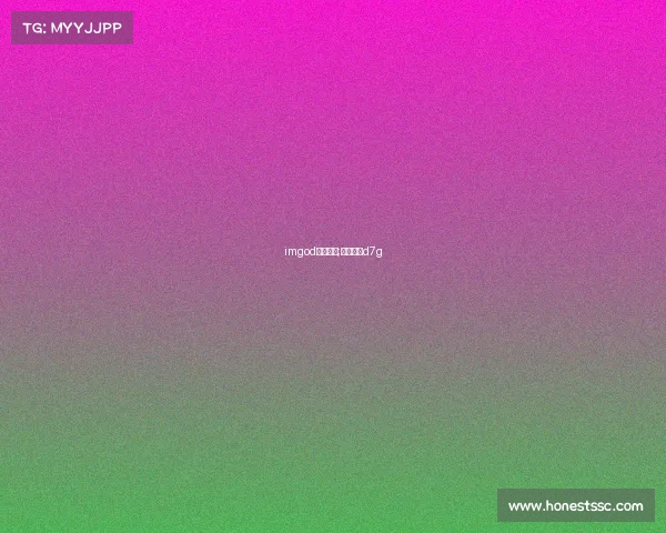 imgod电子竞技;电子竞技d7g imgod电子竞技;电子竞技d7g